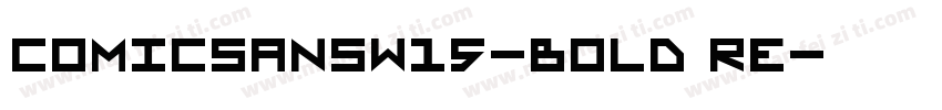 ComicSansW15-Bold Re字体转换